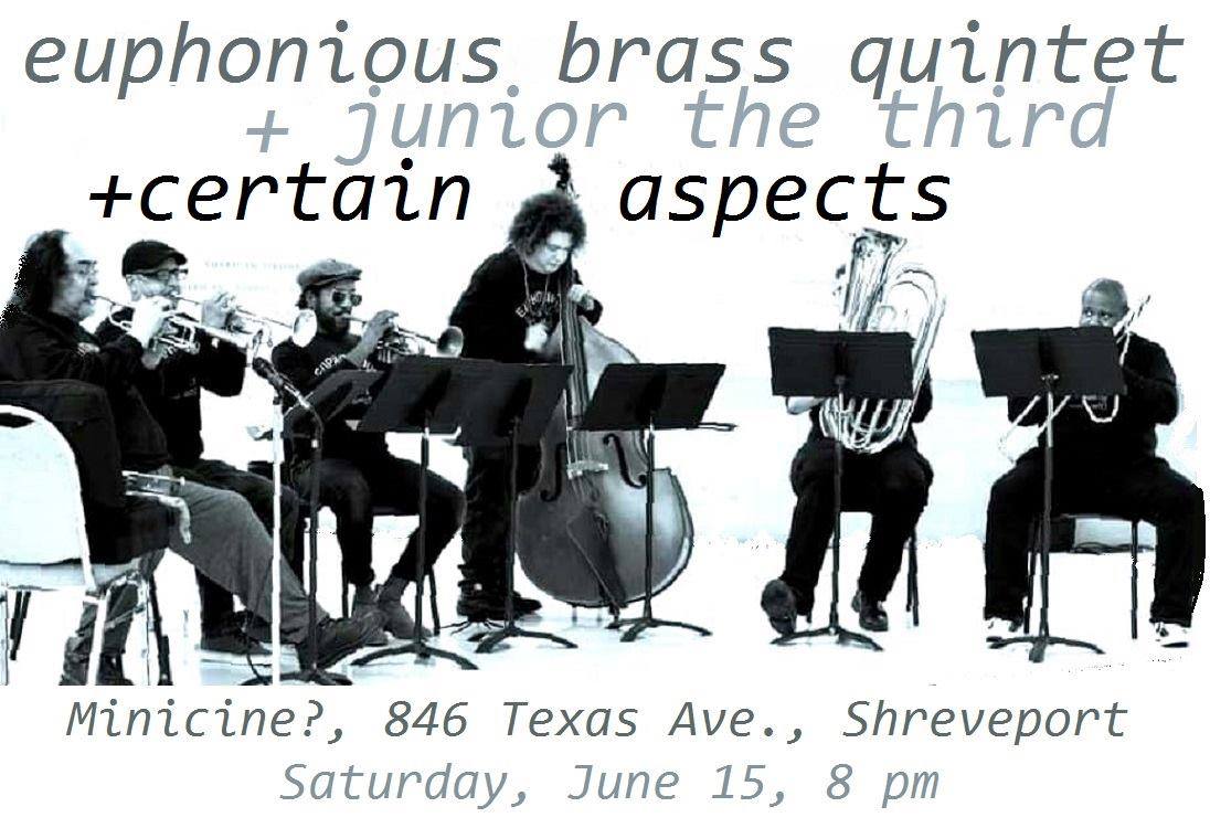 Euphonious Brass Quintet / Junior the Third / Certain Aspects flyers